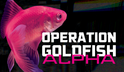 Operation Goldfish